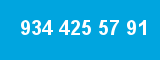 934 425 57 91